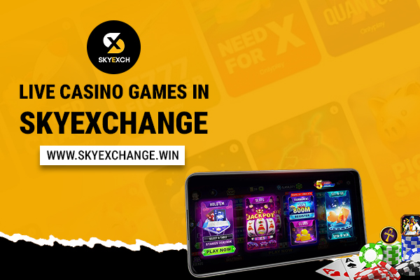 Live Casino Games in Skyexchange